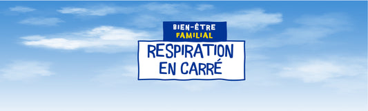 LA RESPIRATION EN CARRÉ POUR SE DÉTENDRE ET CAMLER SES ESPRITS. FICHE PDF À TÉLECHARGER GRATUITEMENT